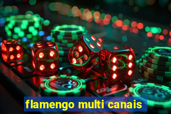 flamengo multi canais