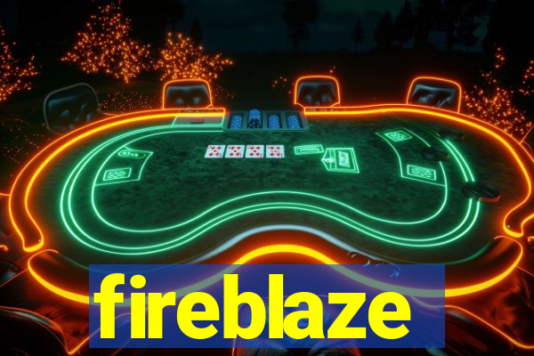 fireblaze