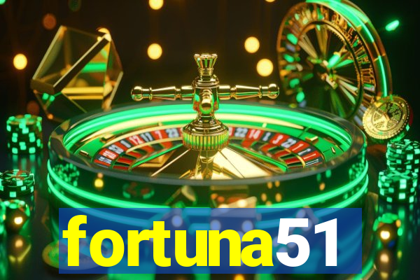 fortuna51