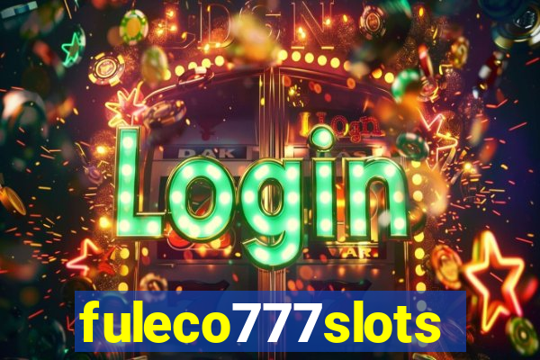 fuleco777slots