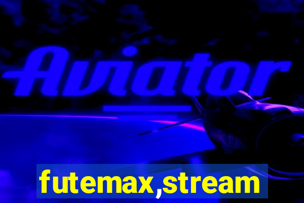 futemax,stream