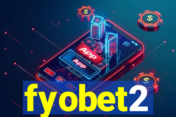 fyobet2