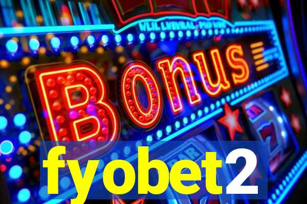 fyobet2