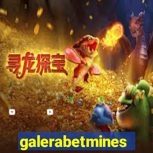 galerabetmines