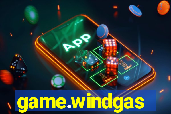 game.windgas