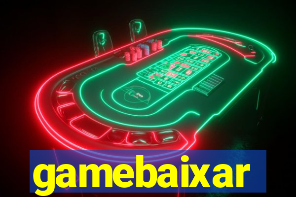 gamebaixar