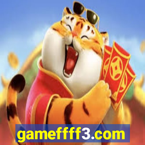 gameffff3.com