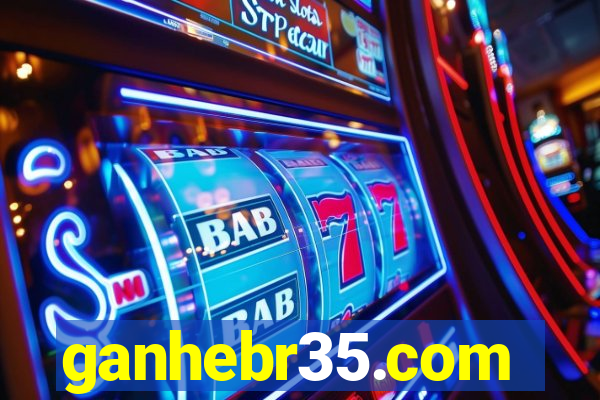 ganhebr35.com