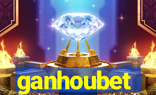 ganhoubet