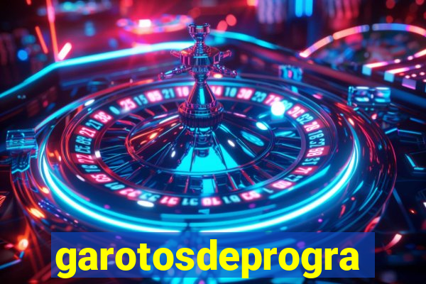 garotosdeprogramas