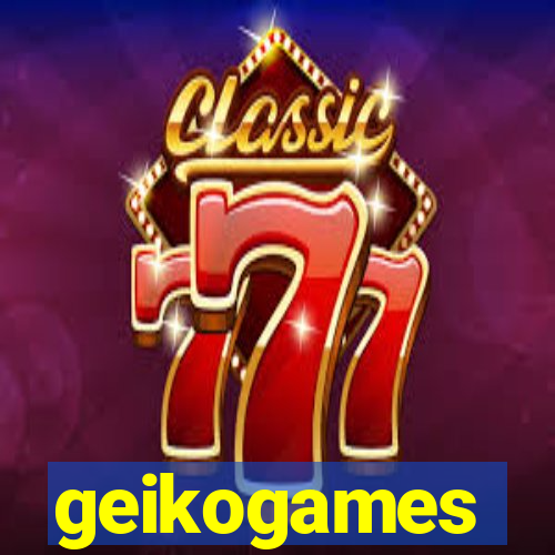 geikogames