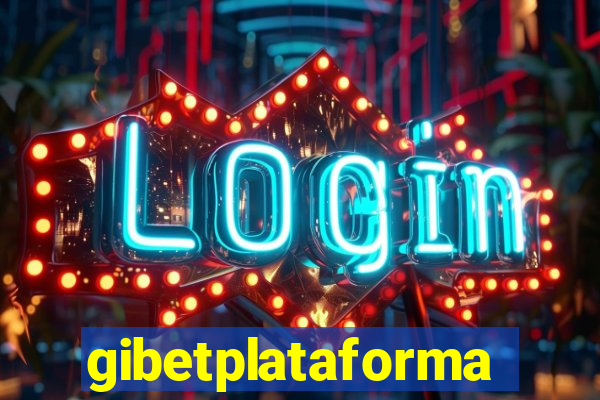 gibetplataforma