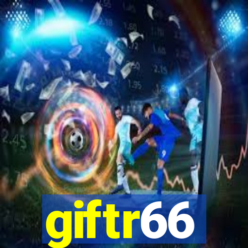 giftr66