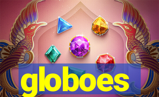 globoes