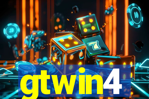 gtwin4