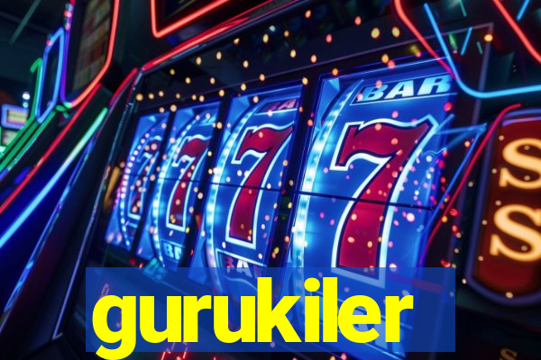 gurukiler