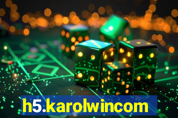 h5.karolwincom