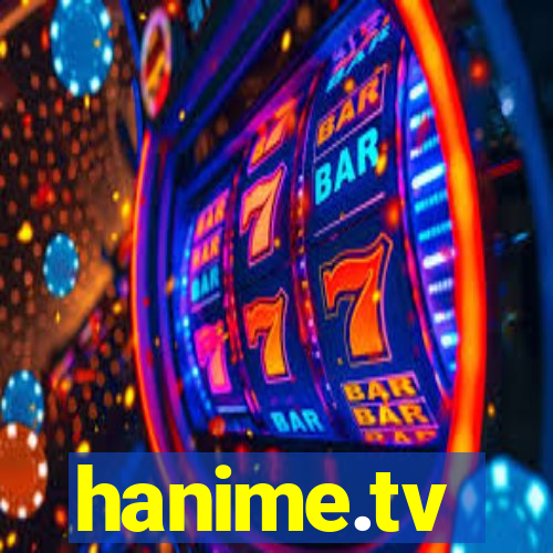 hanime.tv