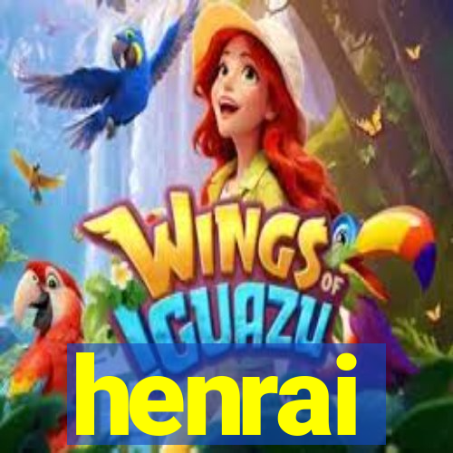 henrai