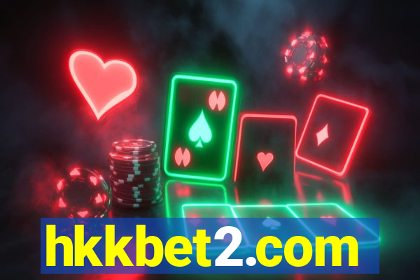 hkkbet2.com