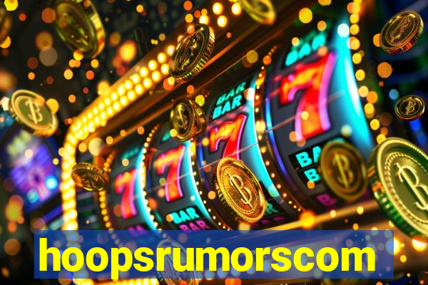 hoopsrumorscom