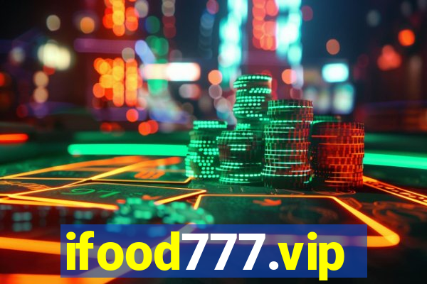 ifood777.vip