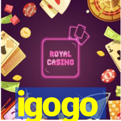 igogo