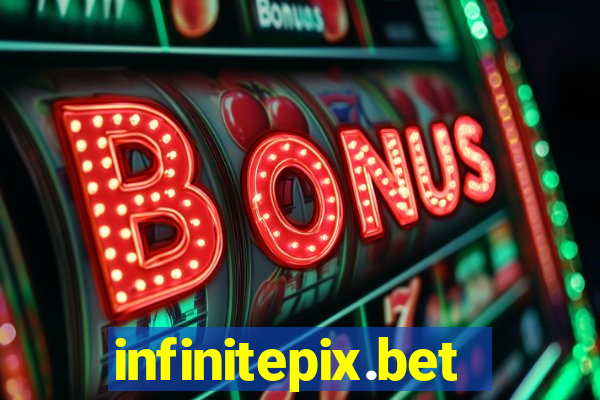 infinitepix.bet