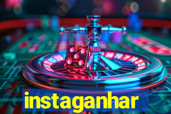 instaganhar