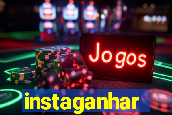 instaganhar