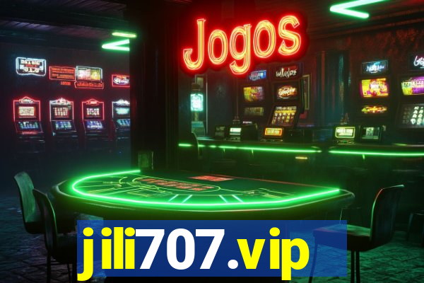 jili707.vip