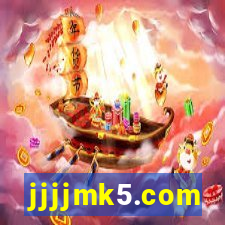 jjjjmk5.com