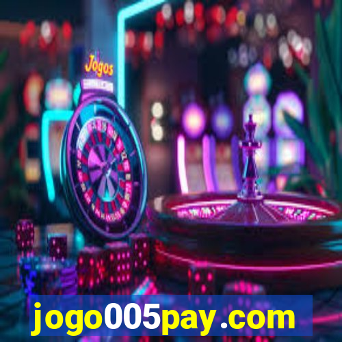 jogo005pay.com