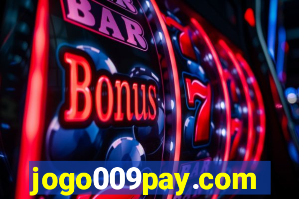 jogo009pay.com