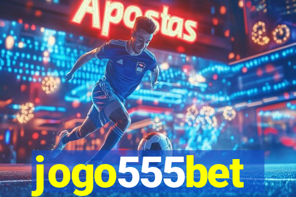 jogo555bet