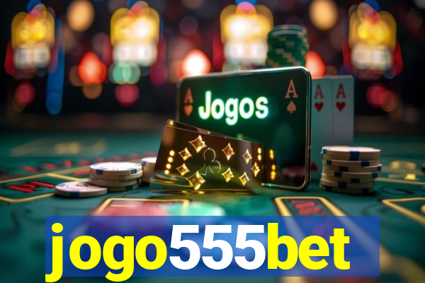 jogo555bet