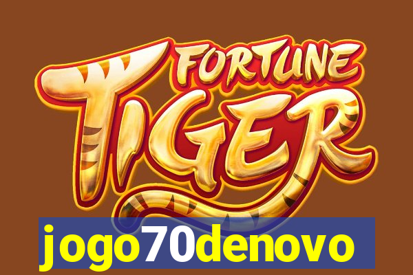 jogo70denovo