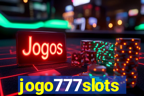 jogo777slots