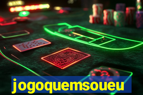 jogoquemsoueu