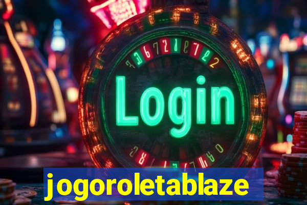 jogoroletablaze