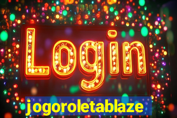 jogoroletablaze