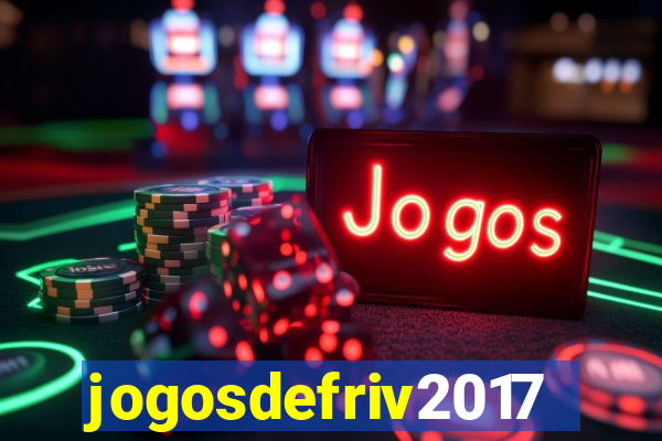 jogosdefriv2017