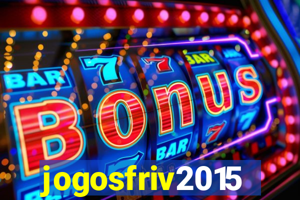 jogosfriv2015