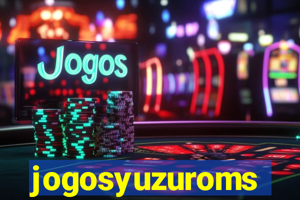 jogosyuzuroms