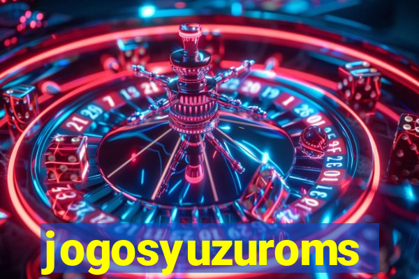 jogosyuzuroms