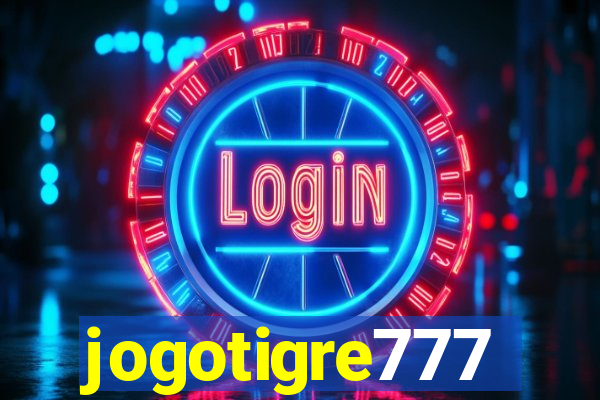 jogotigre777