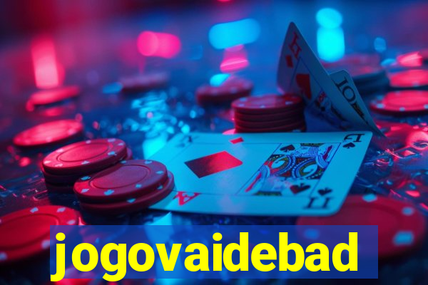 jogovaidebad