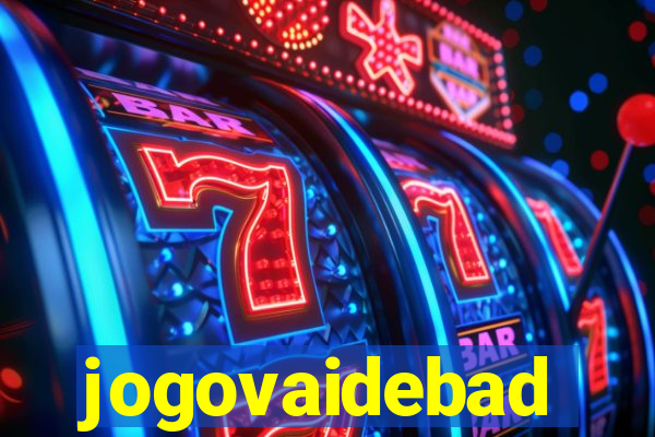 jogovaidebad