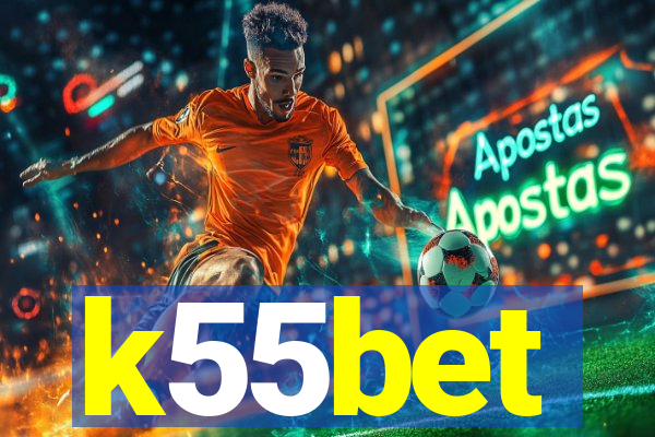 k55bet