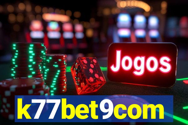 k77bet9com